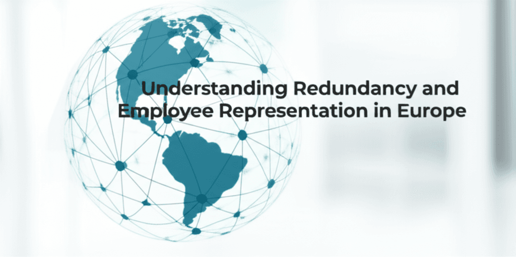 Understanding Redundancy and Employee Representation in Europe
